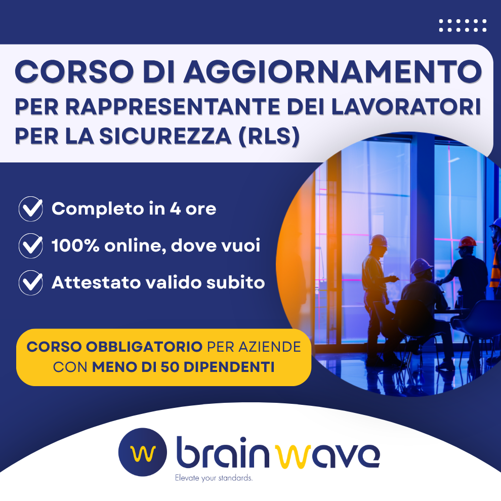 Corso di Aggiornamento per Rappresentante dei Lavoratori per la Sicurezza (RLS) - Aziende fino a 50 lavoratori